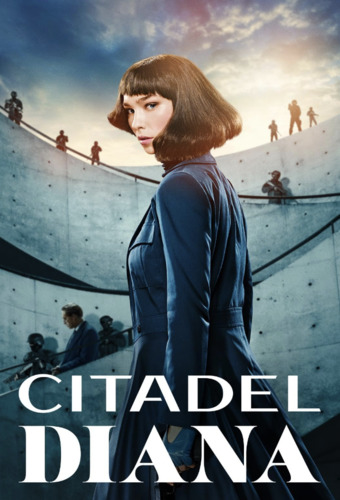 Цитадель: Диана 1 сезон [Смотреть Онлайн]